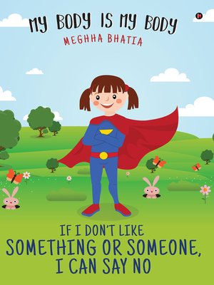cover image of If I Don't Like Something or Someone, I Can Say No